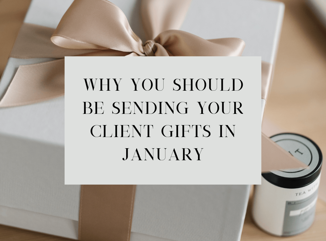 Why You Should Be Sending Your Client Gifts In January - Linden Square