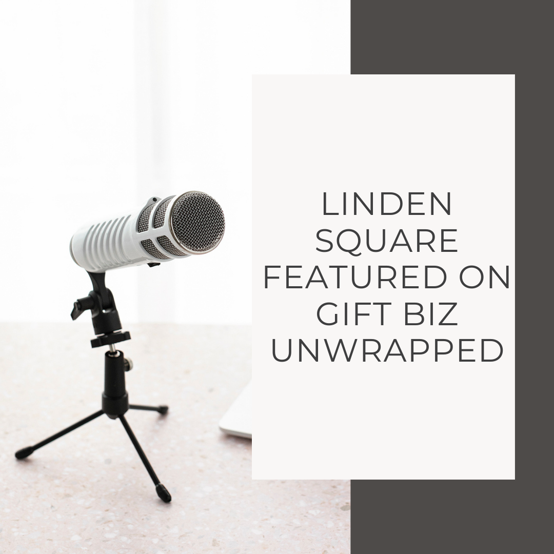 Stock podcast microphone image. Caption reads linden square featured on gift biz unwrapped. 